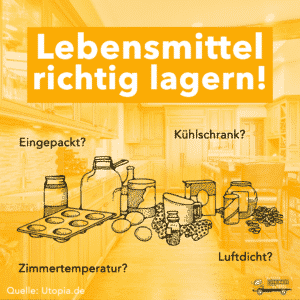 Lebensmittel richtig lagern